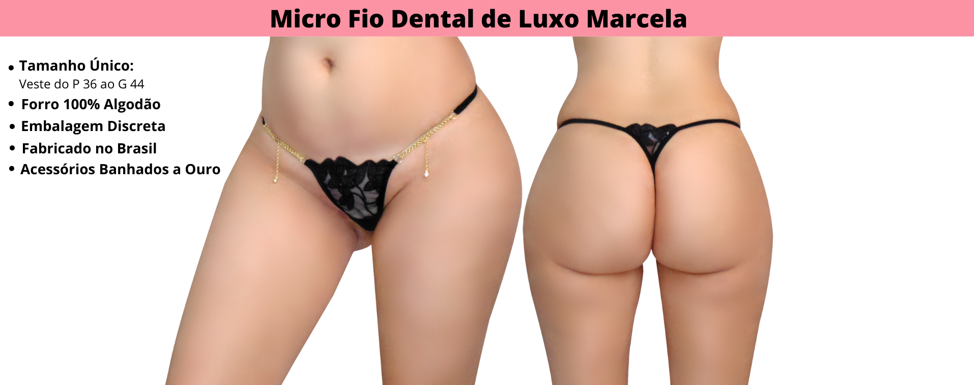 Características Micro Calcinha Fio Dental de Luxo Marcela